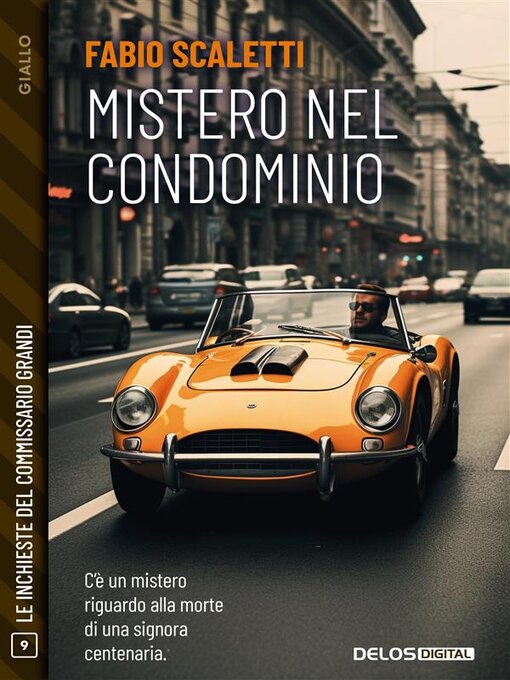 Title details for Mistero nel condominio by Fabio Scaletti - Available